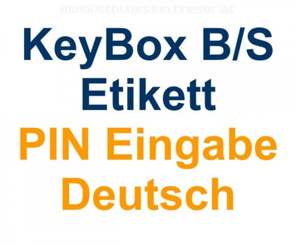 Etikett PIN Eingabe Deutsch