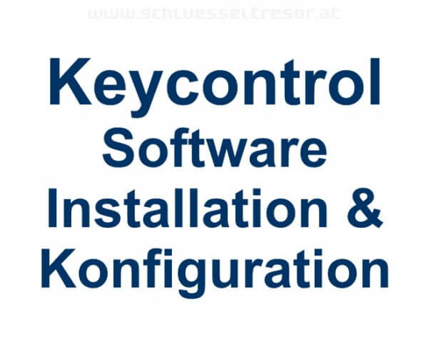 Keycontrol Software Installation & Konfiguration