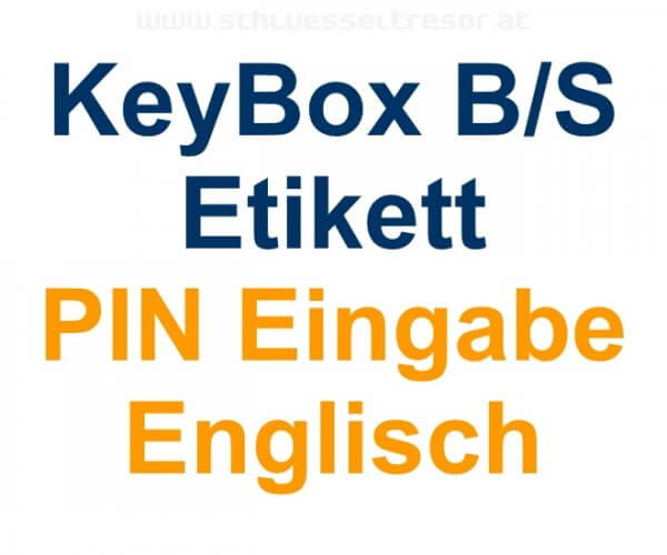 Etikett PIN Eingabe Englisch